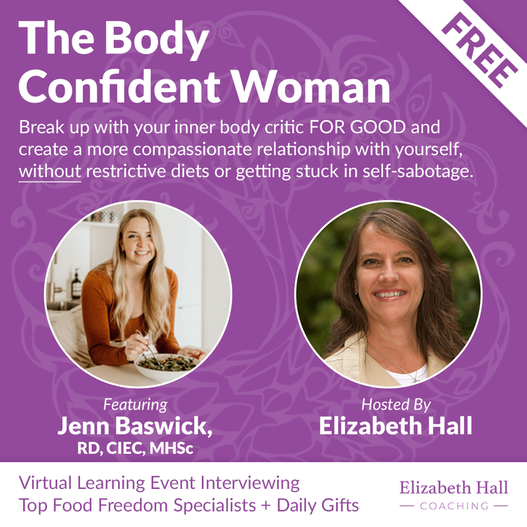 Promo image for the Free Body Confident Woman Summit to support intuitive eating journey