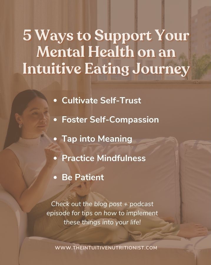 a list of 5 ways to support your mental health on an intuitive eating journey